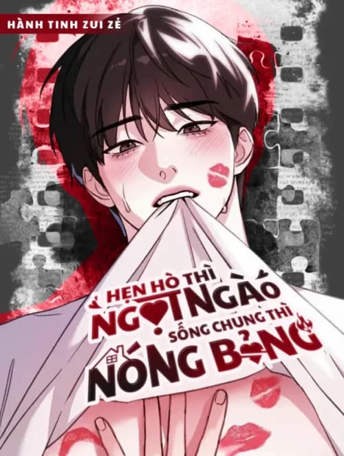 〖18+〗- Hẹn Hò Thì Ngọt Ngào, Sống Chung Thì Nóng Bỏng